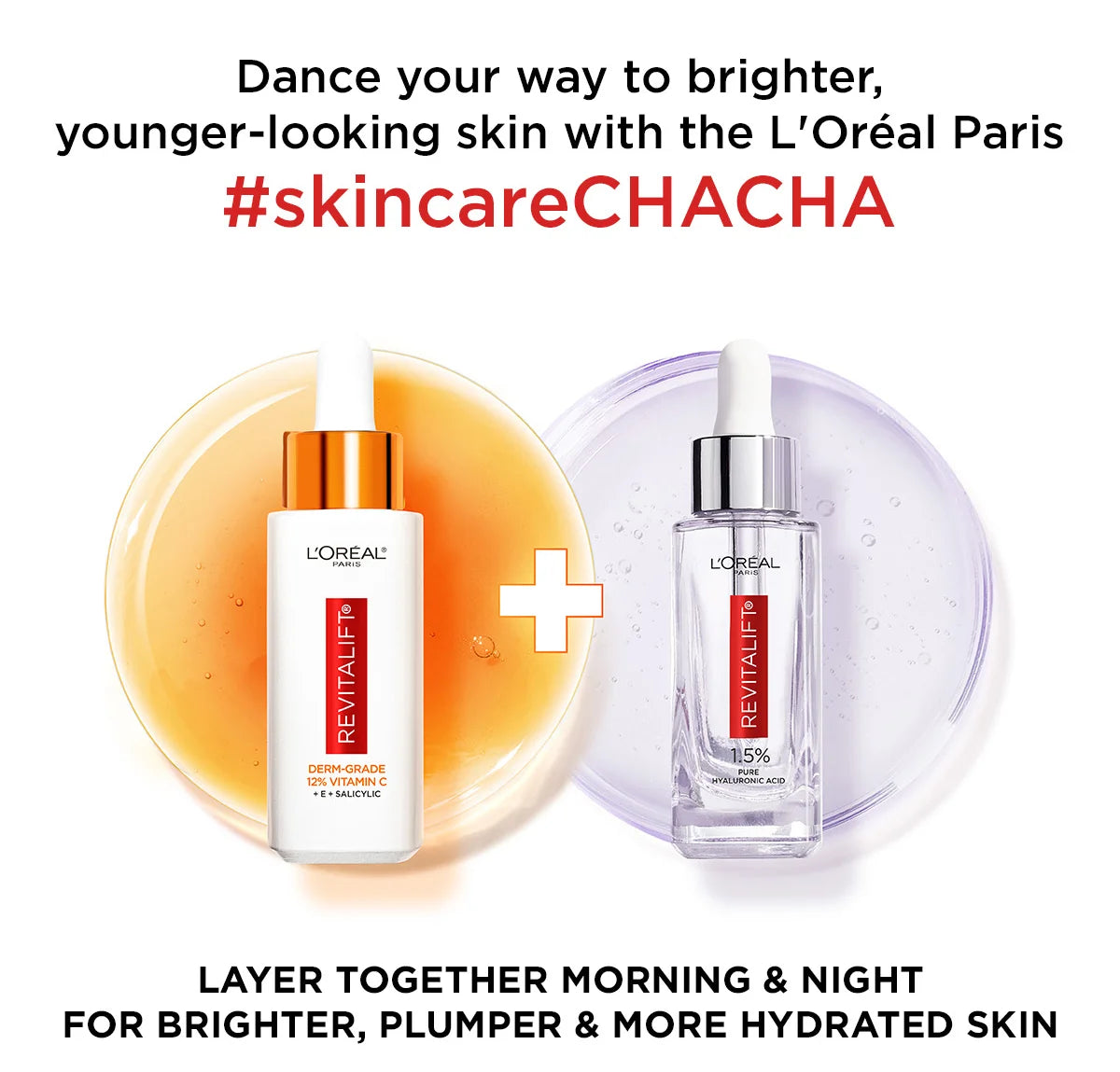 Bộ đôi huyết thanh Vitamin C và Hyaluronic của L'Oreal Paris CHa-CHa Better Together